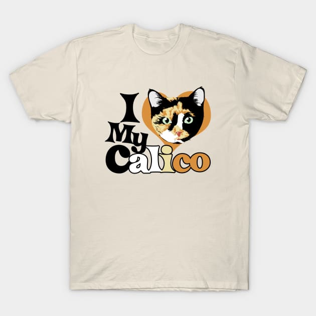 I love my Calico T-Shirt by bubbsnugg